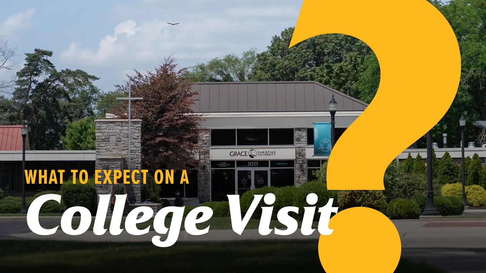 What to Expect on a College Visit? - Grace Christian University