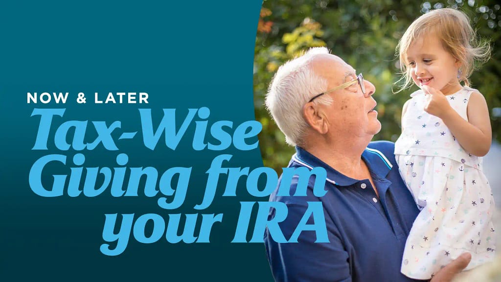 Now-and-Later-Tax-Wise-Giving-from-your-IRA