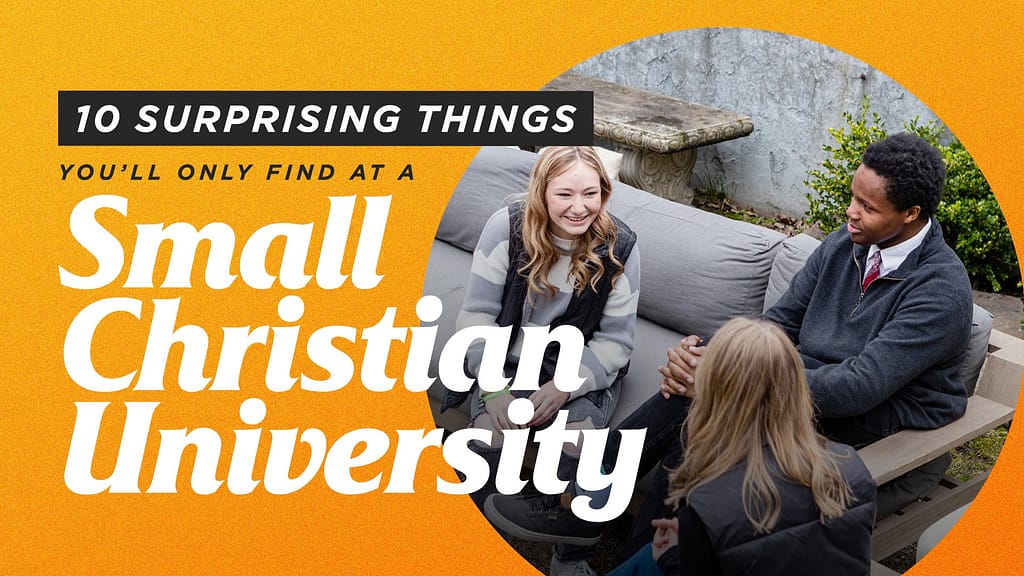 10-Surprising-Things-Youll-Only-Find-at-a-Small-Christian-University