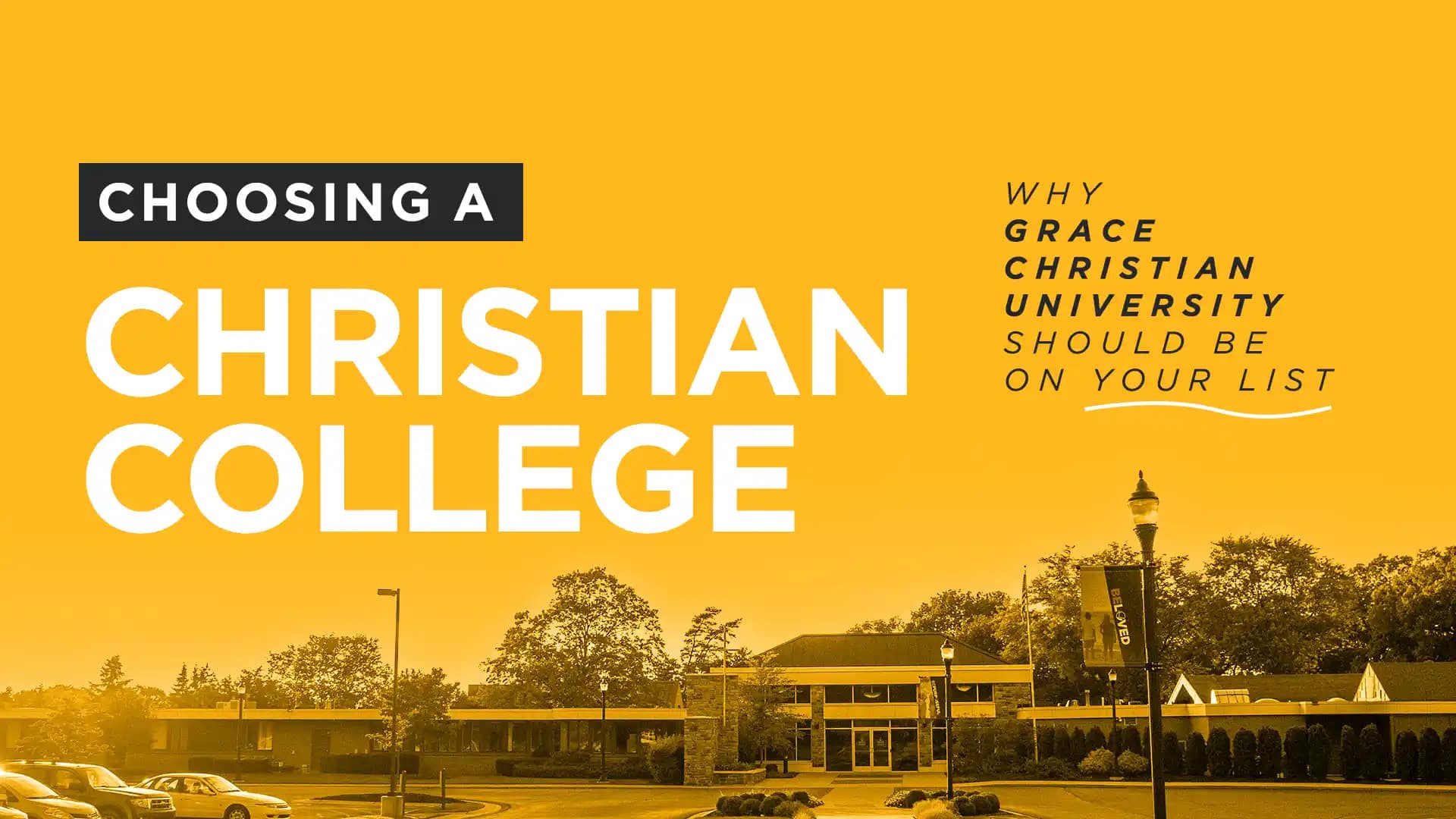 Choosing-a-Christian-College-Why-Grace-Christian-University-Should-be-on-Your-List Choosing-a-Christian-College-Why-Grace-Christian-University-Should-be-on-Your-List
