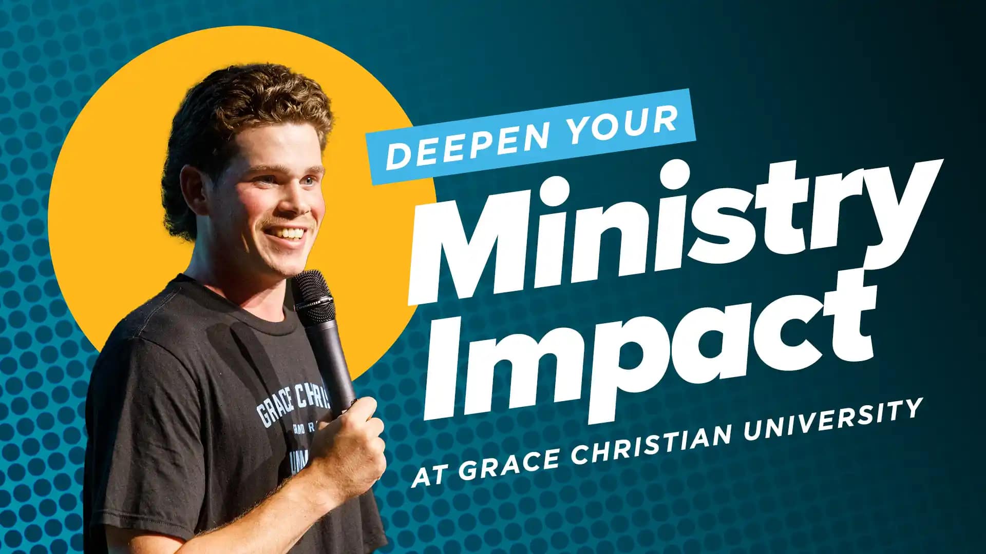 Deepen-Your-Ministry-Impact-at-Grace-Christian-University Deepen Your Ministry Impact at Grace Christian University