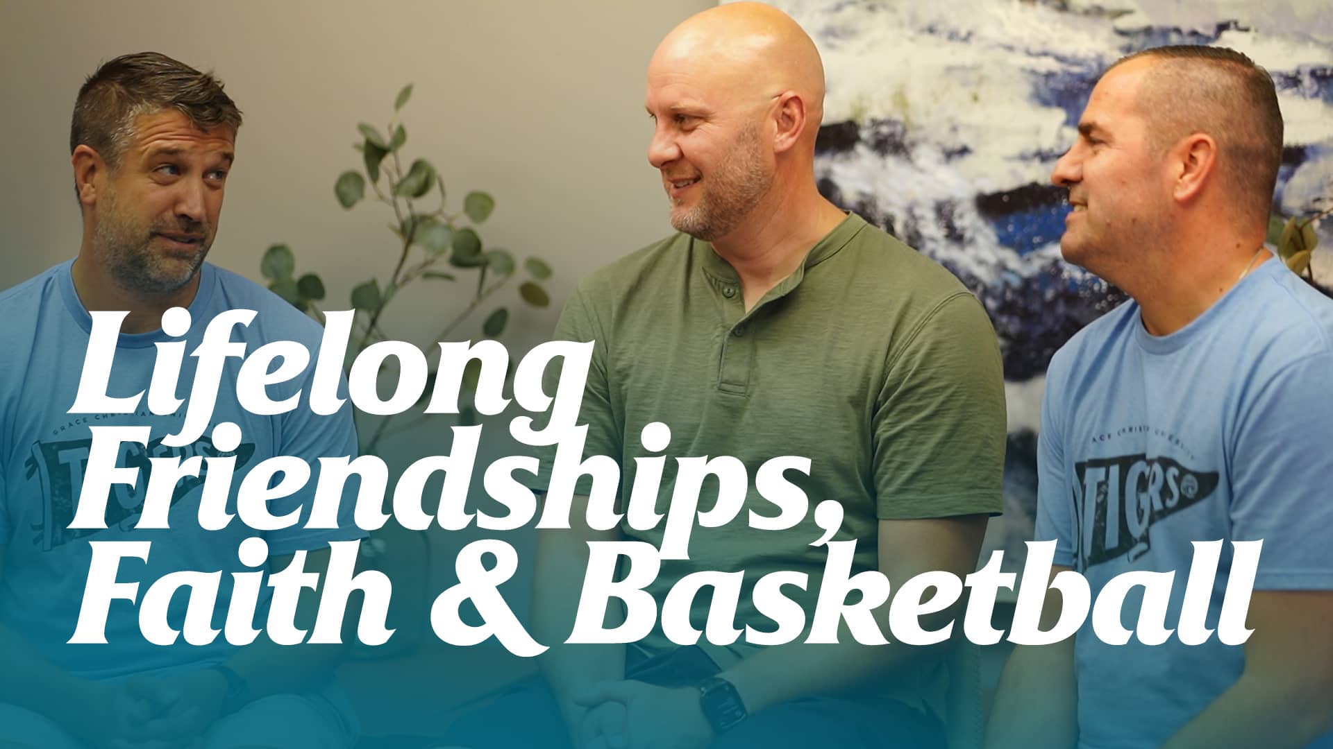 Lifelong-Friendships-Faith-and-Basketball Lifelong-Friendships-Faith-and-Basketball