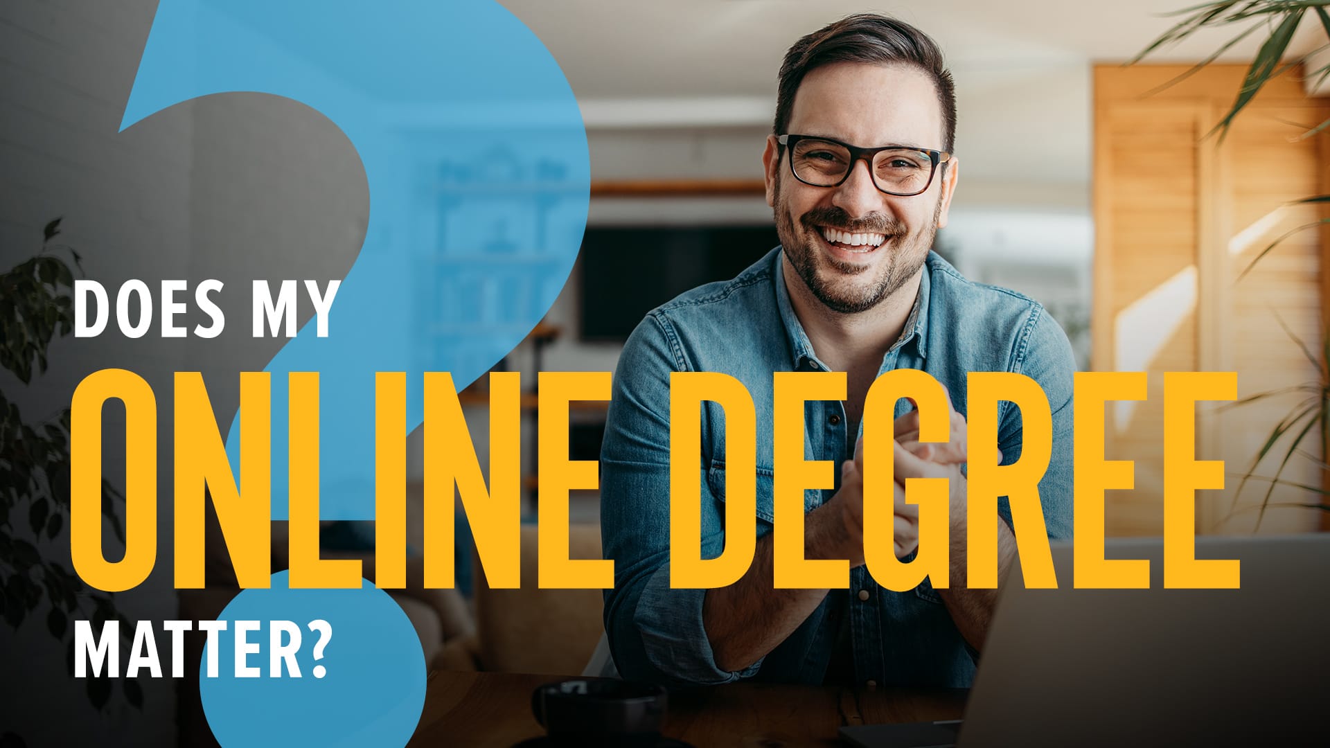 Does-My-Online-Degree-Matter Does-My-Online-Degree-Matter