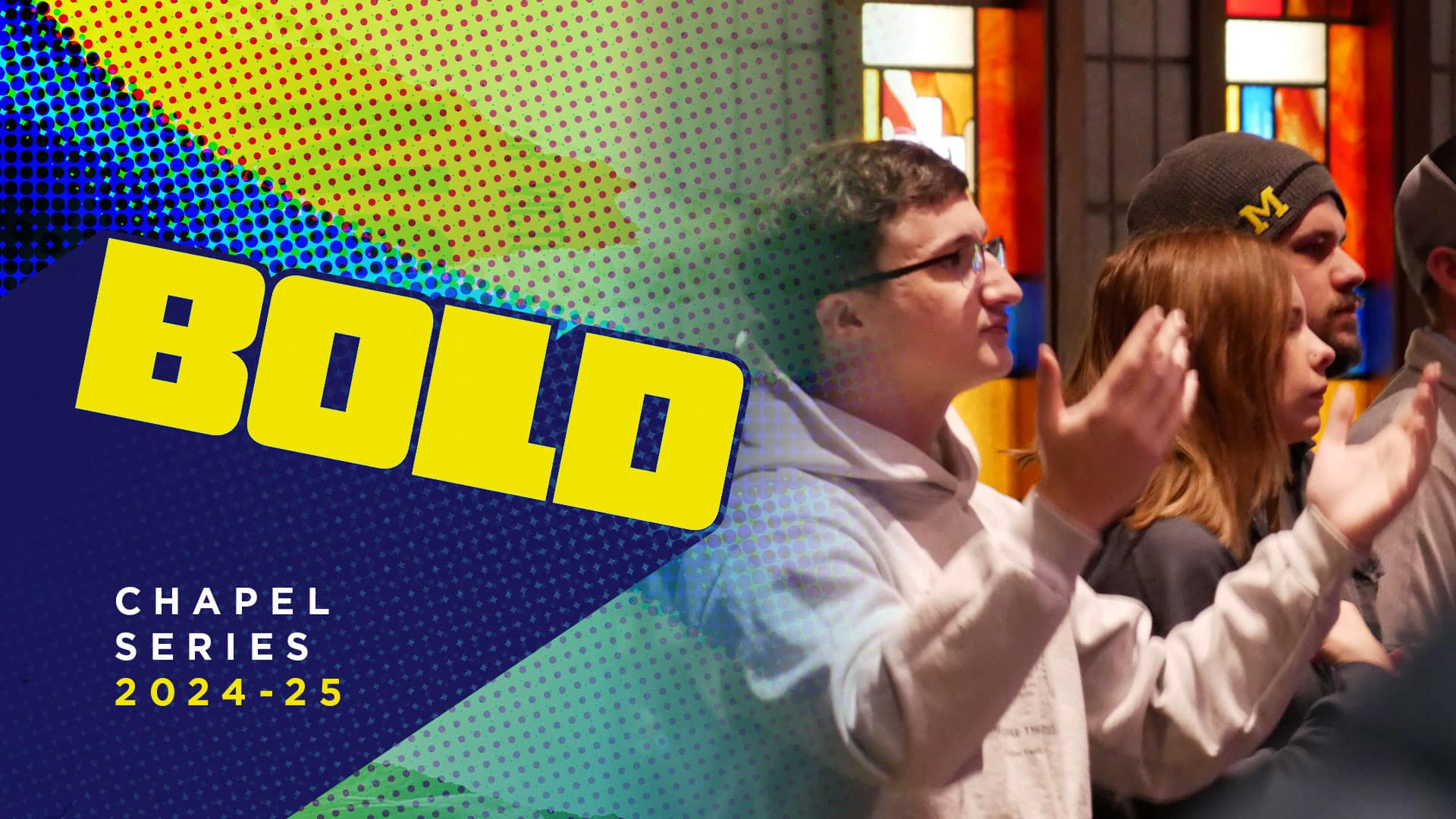 Bold-Chapel-Series-2024-25 Bold-Chapel-Series-2024-25