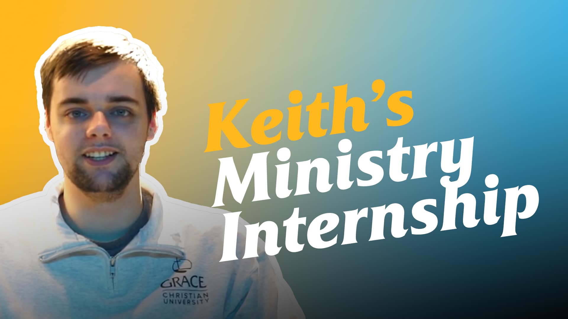 Keiths-Ministry-Internship Keith's-Ministry-Internship