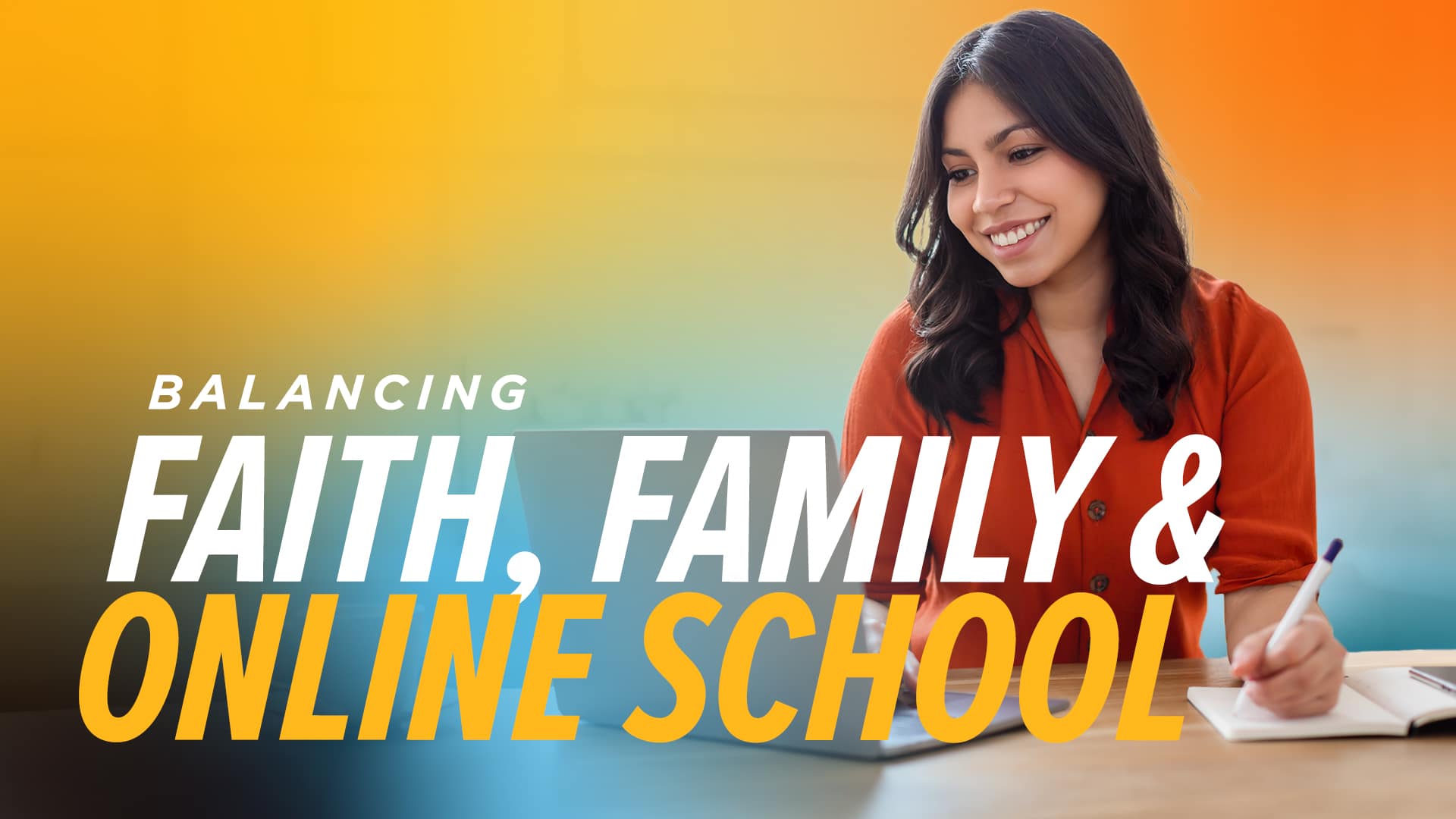 Balancing-Faith-Family-and-Online-School
