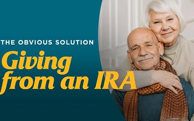 The Obvious Solution: Giving from an IRA